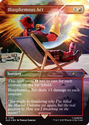 Blasphemous Act (1756) (Rainbow Foil)  [Secret Lair Drop Series] Foil