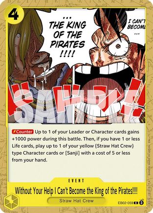 Without Your Help I Can't Become the King of the Pirates!!!! (EB02-059) - [Extra Booster: Anime 25th Collection]
