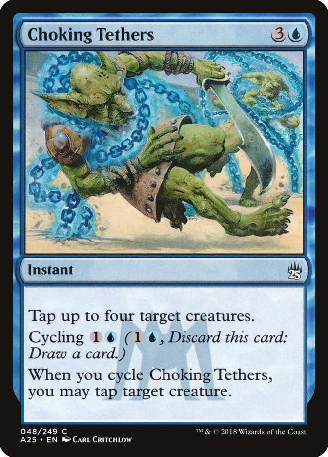 Choking Tethers [Masters 25] Foil