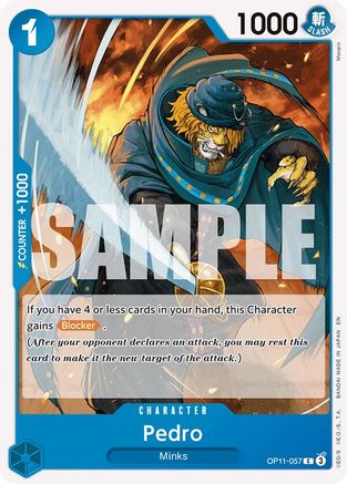 Pedro (OP11-057) - [A Fist of Divine Speed]