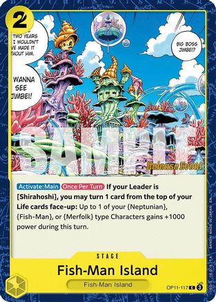 Fish-Man Island (OP11-117) - [A Fist of Divine Speed Release Event Cards]