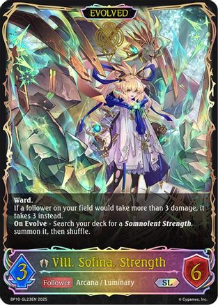VIII. Sofina, Strength (Evolved) (SL)