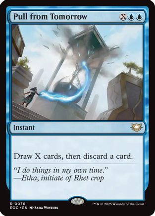Pull from Tomorrow  [Commander: Edge of Eternities]
