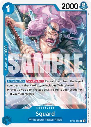 Squard (ST22-007) - [Starter Deck 22: Ace & Newgate]