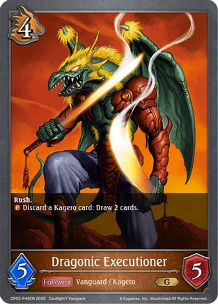 Dragonic Executioner - P46EN (Foil)