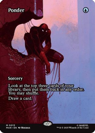 Ponder (Borderless)  [Marvel Eternal-Legal] Foil
