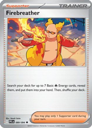 Firebreather 089/094  - Reverse Holofoil ME02 Phantasmal Flames - Uncommon