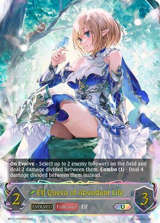 Elf Queen of Abundant Life (Evolved) (U)