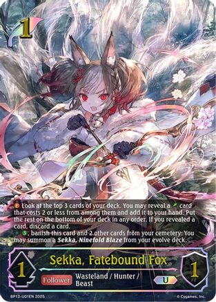 Sekka, Fatebound Fox (U)