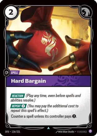 Hard Bargain (136/221) - Riftbound - [Spiritforged] Foil