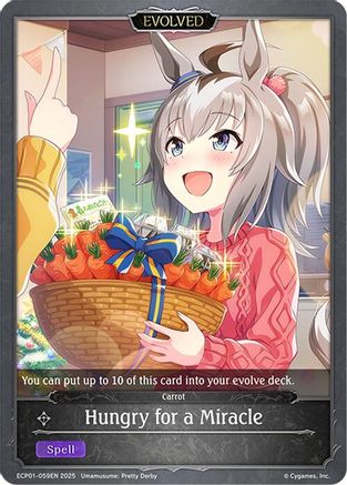 Hungry for a Miracle (Evolved)