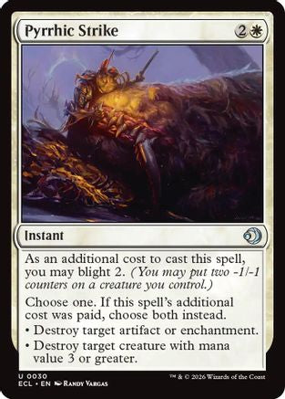 Pyrrhic Strike  [Lorwyn Eclipsed]