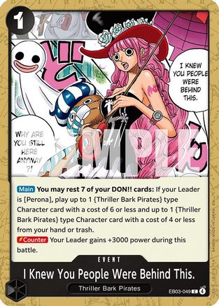 I Knew You People Were Behind This. (EB03-049) - [Extra Booster: One Piece Heroines Edition]