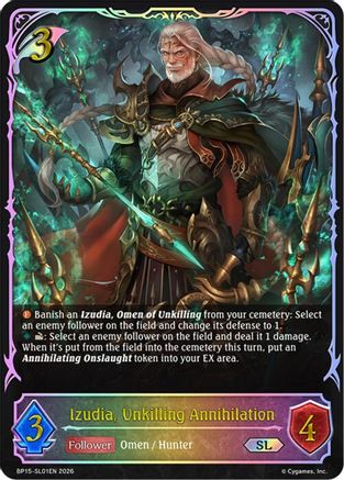 Izudia, Unkilling Annihilation (SL)