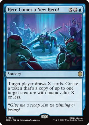 Here Comes a New Hero!  [Commander: Teenage Mutant Ninja Turtles] Foil