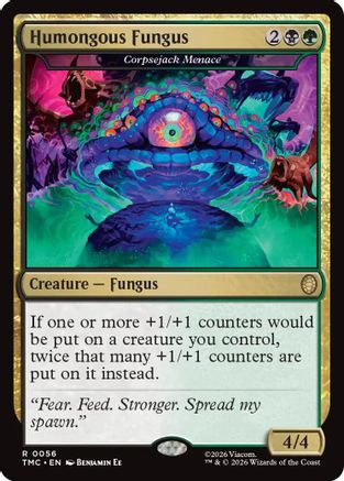 Humongous Fungus - Corpsejack Menace  [Commander: Teenage Mutant Ninja Turtles] Foil