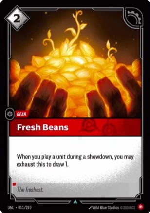 Fresh Beans (011/219) - Riftbound - [Unleashed] Foil