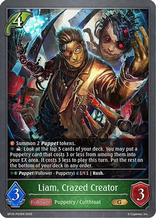 Liam, Crazed Creator - P03 (Foil)
