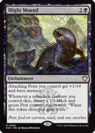 Blight Mound  [Commander: Secrets of Strixhaven]