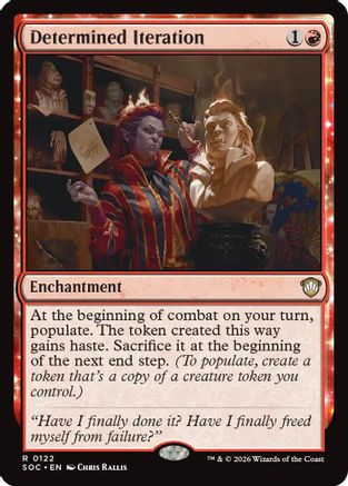 Determined Iteration  [Commander: Secrets of Strixhaven]