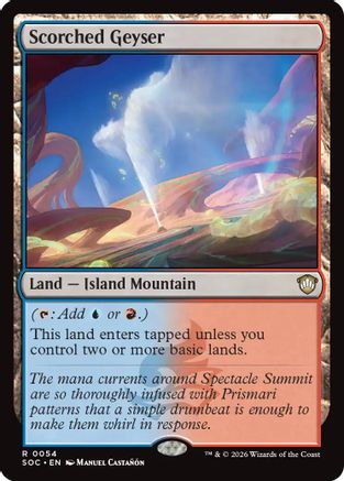 Scorched Geyser  [Commander: Secrets of Strixhaven]