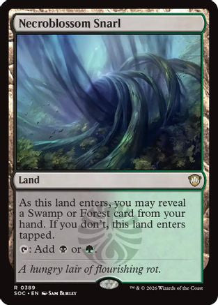Necroblossom Snarl  [Commander: Secrets of Strixhaven]