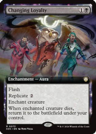Changing Loyalty (Extended Art)  [Commander: Secrets of Strixhaven]