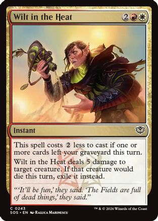 Wilt in the Heat  [Secrets of Strixhaven]