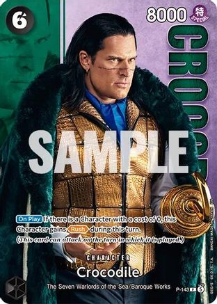 Crocodile - P-143 (Premium Card Collection -Live Action Edition Vol.2 Baroque Works-) (P-143) - [One Piece Promotion Cards] Foil