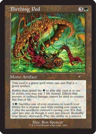 Birthing Pod  [Secret Lair Drop Series]
