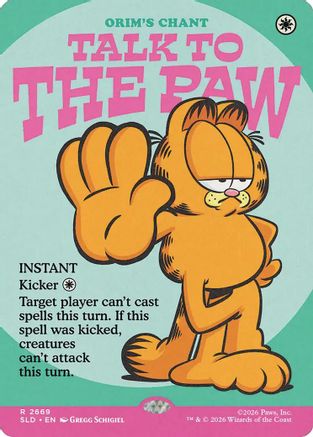 Talk to the Paw - Orim's Chant  [Secret Lair Drop Series]