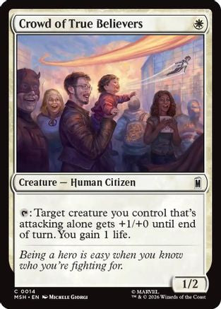 Crowd of True Believers  [Marvel Super Heroes]