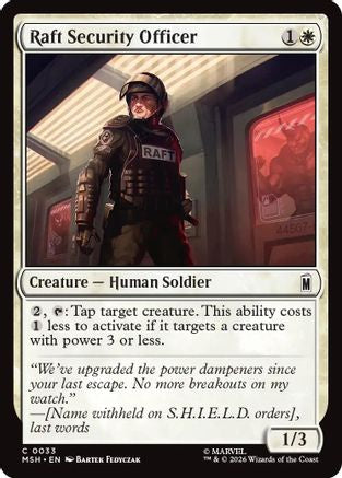 Raft Security Officer  [Marvel Super Heroes]