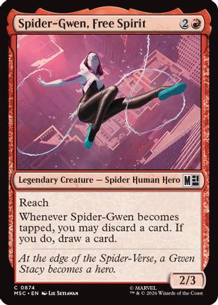 Spider-Gwen, Free Spirit  [Commander: Marvel Super Heroes]