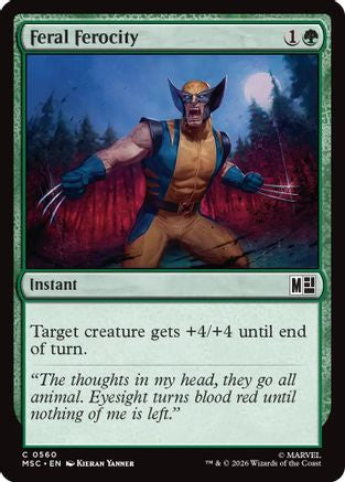 Feral Ferocity  [Commander: Marvel Super Heroes]