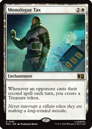 Monologue Tax  [Commander: Marvel Super Heroes]