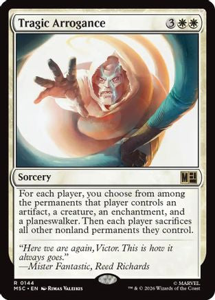 Tragic Arrogance  [Commander: Marvel Super Heroes]