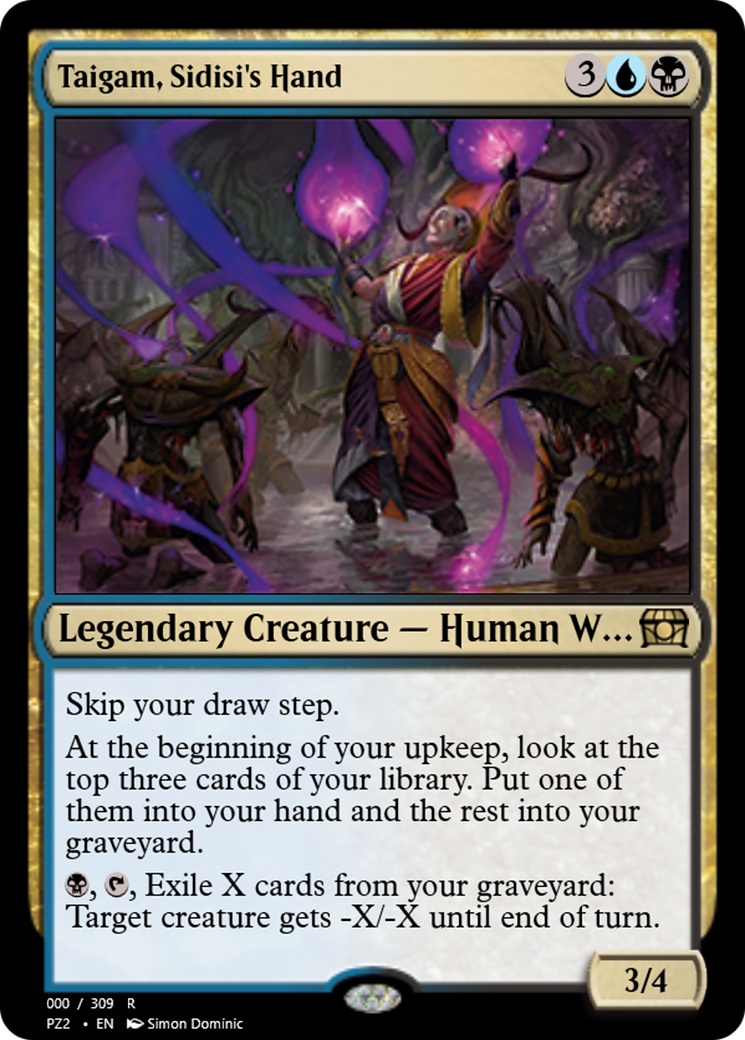 Taigam, Sidisi's Hand  [Treasure Chest]