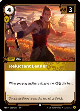 Reluctant Leader (121/166) - Riftbound - [Vendetta]