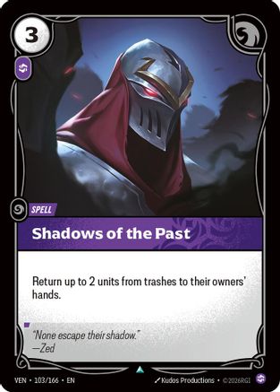 Shadows of the Past (103/166) - Riftbound - [Vendetta]