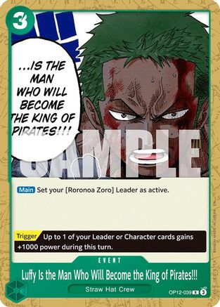 Luffy Is the Man Who Will Become the King of Pirates!!! (OP12-039) - [Starter Deck 32: GREEN Roronoa Zoro]