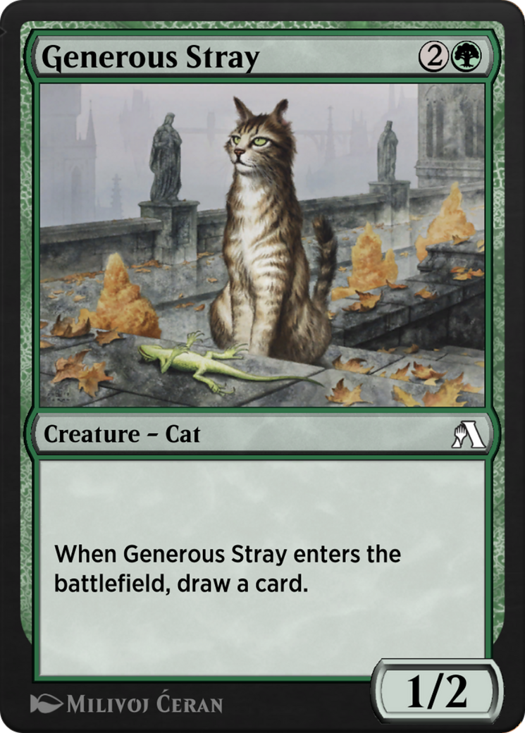 Generous Stray  [Arena Beginner Set]