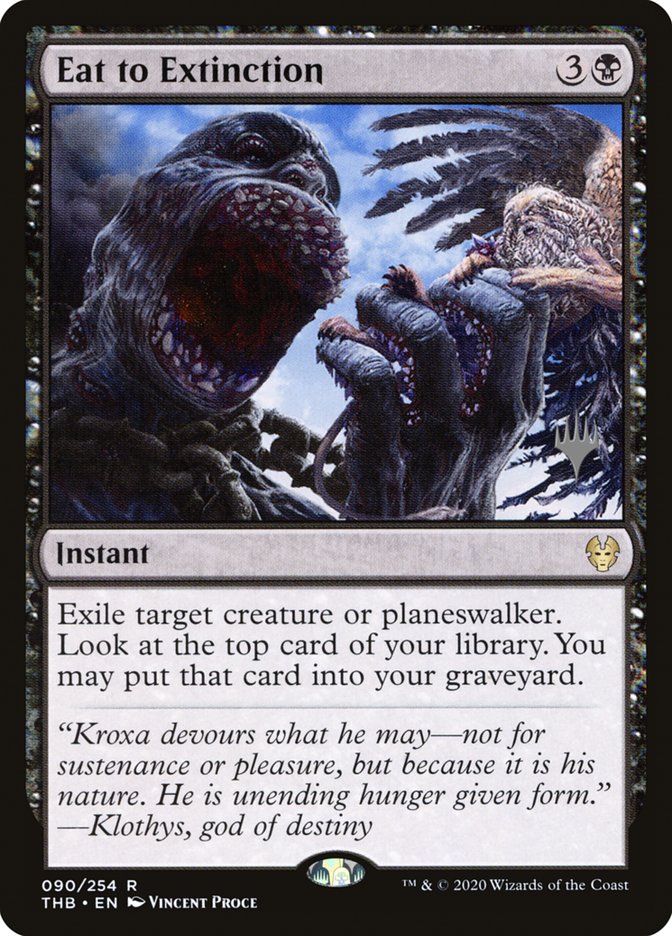 Eat to Extinction (Promo Pack) [Theros Beyond Death Promos] Foil
