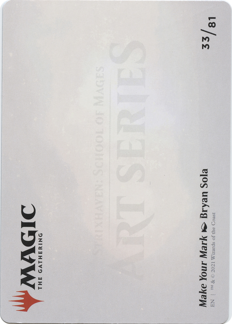 Make Your Mark // Make Your Mark  [Strixhaven Art Series] (Borderless) Foil