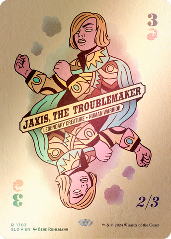 Jaxis, the Troublemaker (Rainbow Foil) [Secret Lair Drop Series]