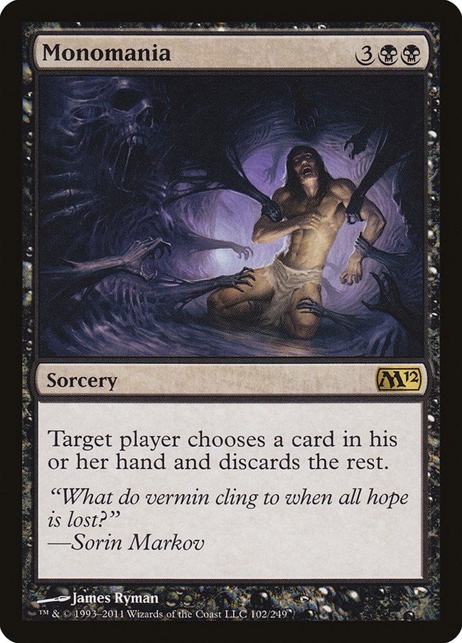 Monomania [Magic 2012] Foil