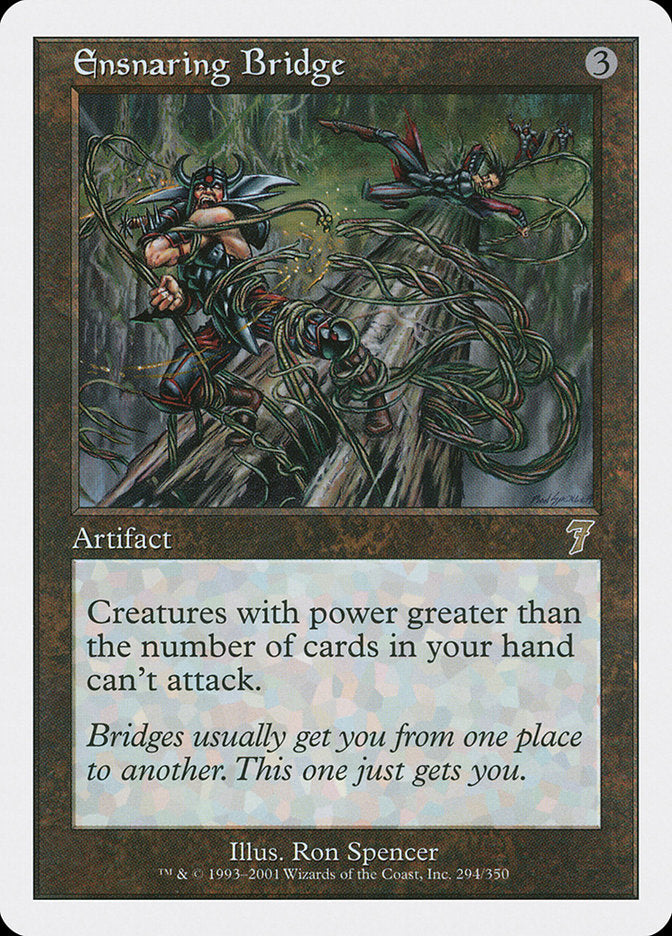 Ensnaring Bridge [Seventh Edition] Foil