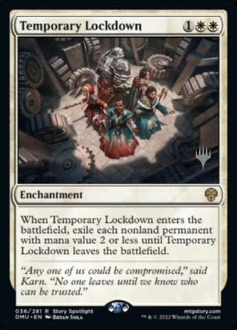 Temporary Lockdown (Promo Pack) [Dominaria United Promos]