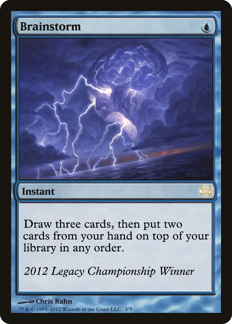 Brainstorm  [Legacy Championship]