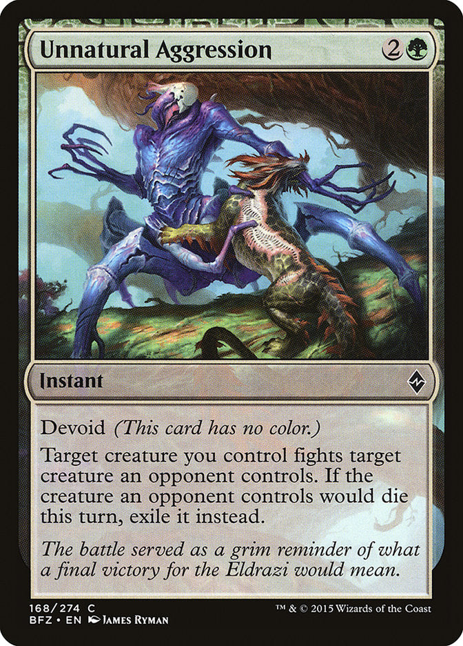 Unnatural Aggression [Battle for Zendikar] Foil